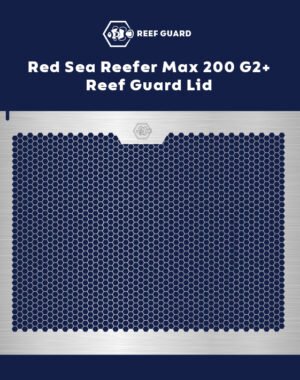 Red Sea Reefer Max 200 G2+ Reef Guard Lid