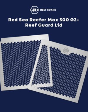 Red Sea Reefer Max 300 G2+ Reef Guard Lid