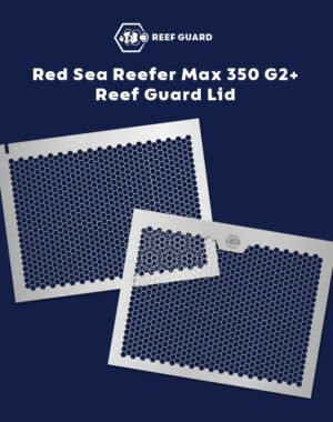 Red Sea Reefer Max 350 G2+ Reef Guard Lid